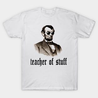 High School Teacher Humor T-Shirt